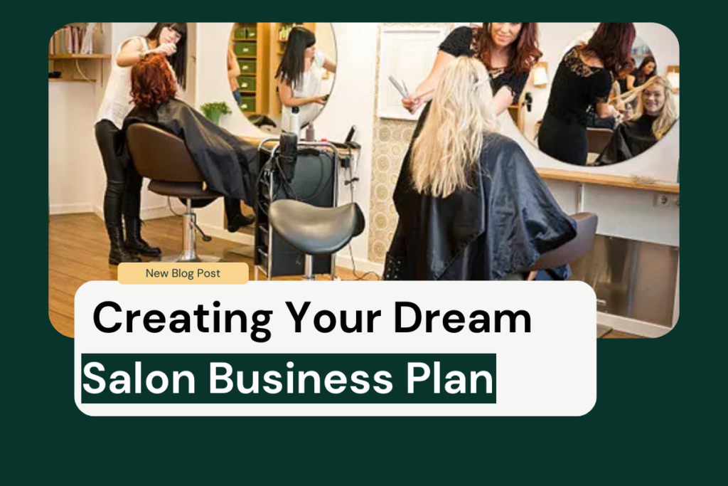 hair and beauty salon, salon business, beauty salon plan, hair salon setup, salon marketing strategies