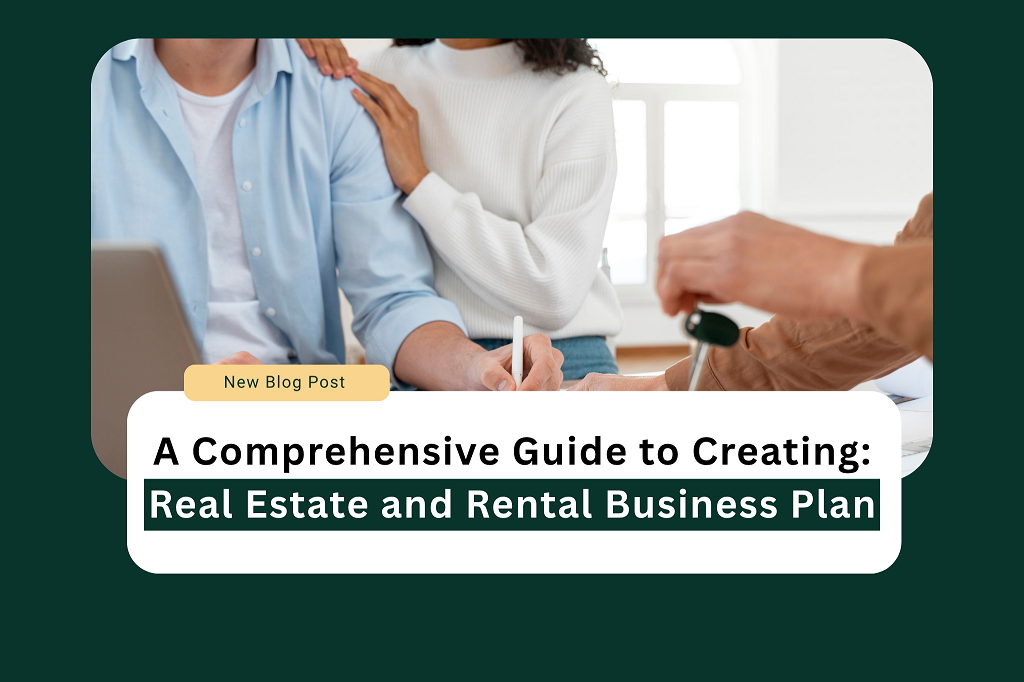 Real Estate and Rental Business Plan