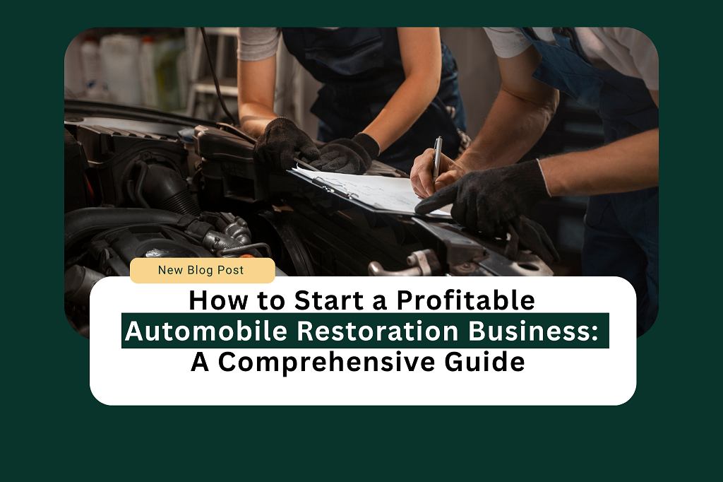 automobile restoration business plan