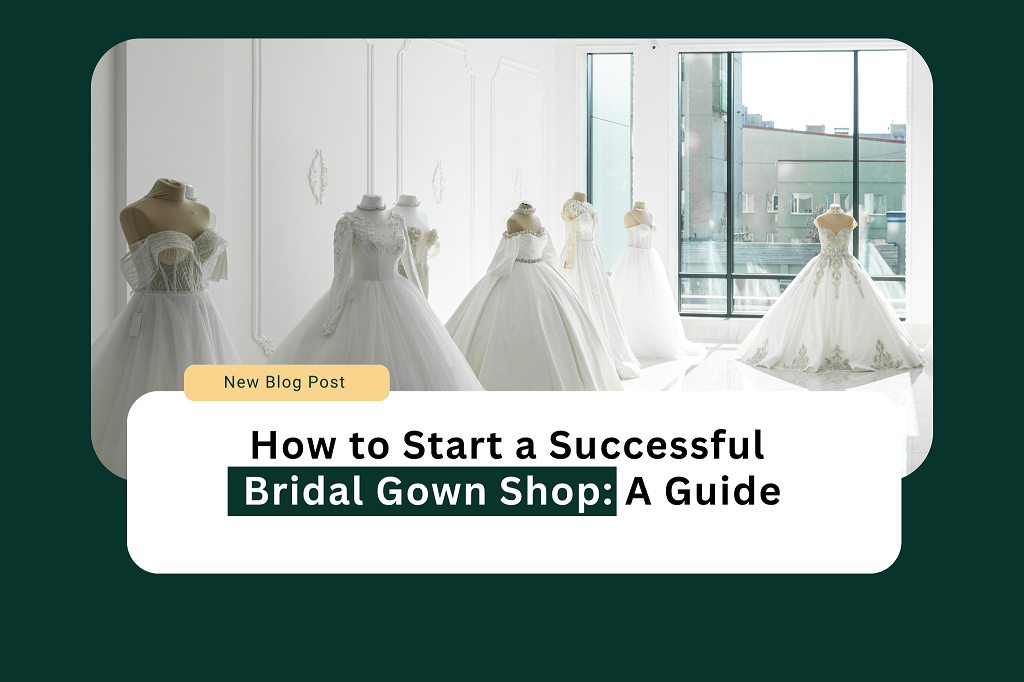 bridal gown shop business plan