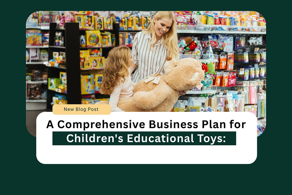childrens educational toys business plan