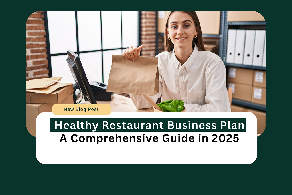 healthy restaurant business paln