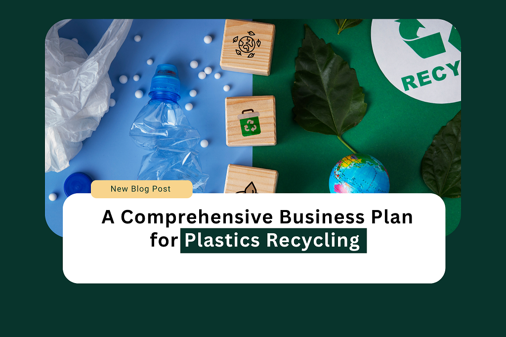Plastics Recycling Business Plan