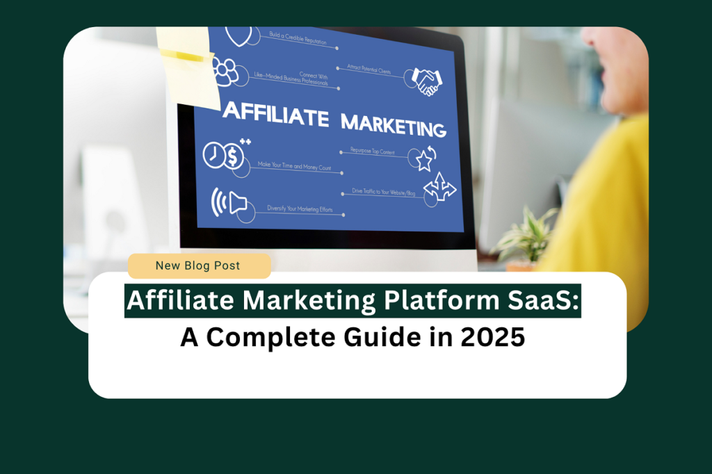 Affiliate marketing platform SaaS blueprint