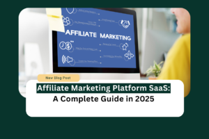 Affiliate marketing platform SaaS blueprint