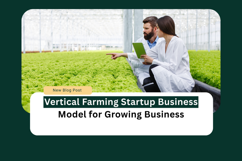 Vertical farming startup business model